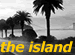 the island