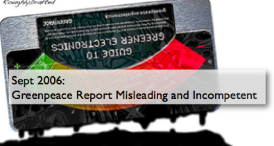 Greenpeace Report Misleading and Incompetent Greenpeace Report Misleading and Incompetent